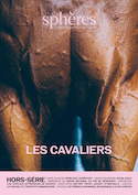 Sphères H.S. : Les Cavaliers